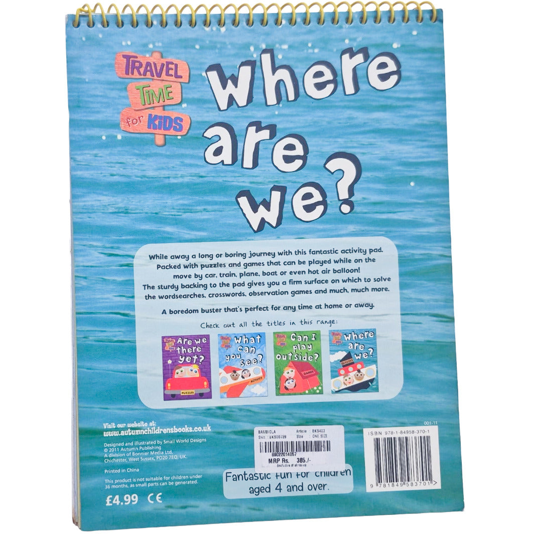 Travel Time for Kids – Where Are We? (Activity Quiz Book)